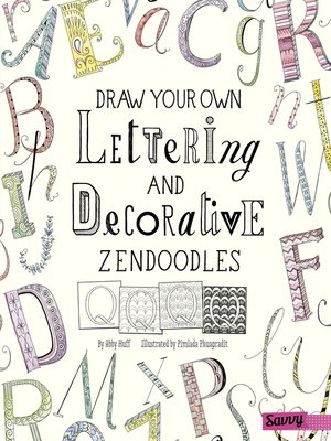 cover image of Draw Your Own Lettering and Decorative Zendoodles